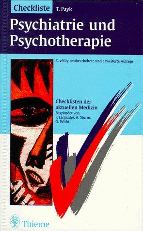 Cover for Checklisten der aktuellen Medizin, Checkliste Psychiatrie und Psychotherapie
