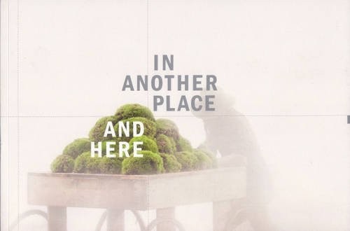 Cover for In Another Place And Here