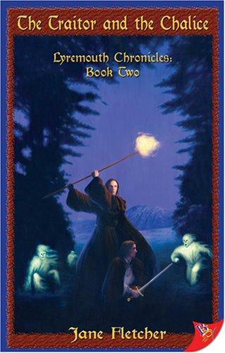 Cover for The Traitor And the Chalice (Lyremouth Chronicles)