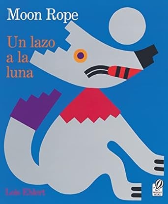 Cover for Moon Rope/Un lazo a la luna