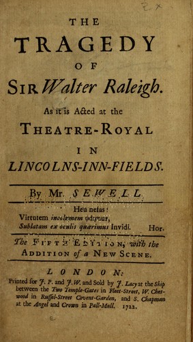 Cover for The tragedy of Sir Walter Raleigh...