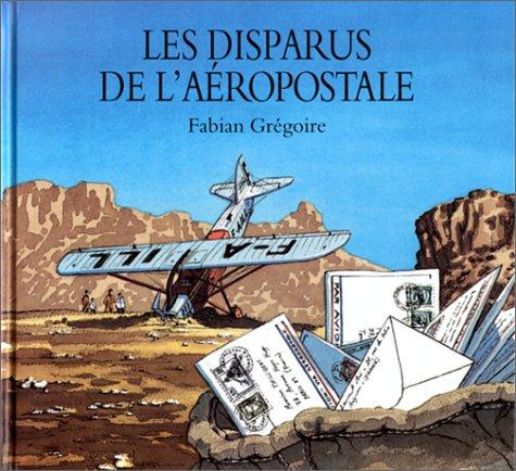 Cover for Les Disparus de l'aéropostale