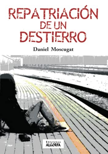 Cover for Repatriación de un destierro