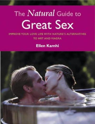 Cover for The Natural Guide to Great Sex