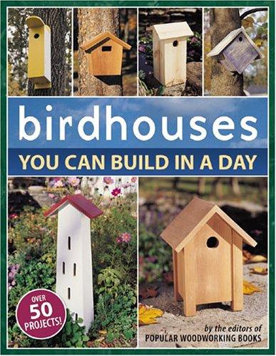Cover for Birdhouses You Can Build In A Day