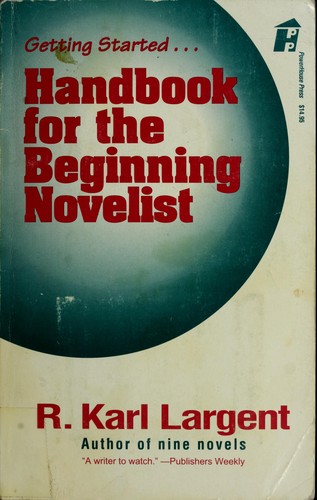 Cover for Handbook for the beginning novelist