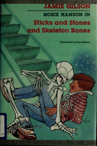 Cover for Sticks and stones and skeleton bones