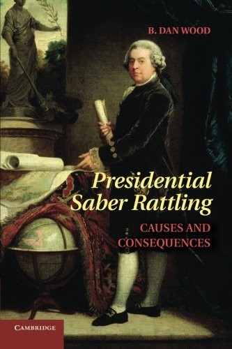 Cover for Presidential Saber Rattling