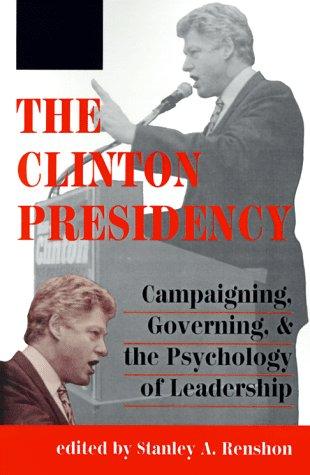 Cover for The Clinton Presidency