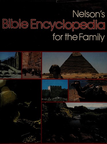 Cover for Nelson's Bible encyclopedia for the family