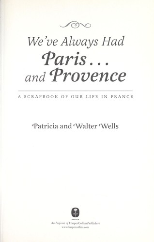 Cover for We've always had Paris-- and Provence