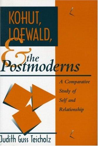 Cover for Kohut, Loewald and the Postmoderns