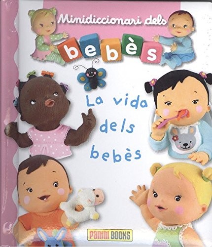 Cover for MINIDICCIONARI DELS BEBÈS - LA VIDA DELS BEBÈS