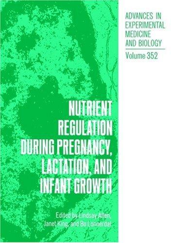 Cover for Nutrient regulation during pregnancy, lactation, and infant growth