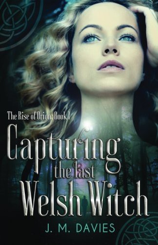 Cover for Capturing the Last Welsh Witch