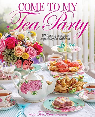 Cover for Come to My Tea Party