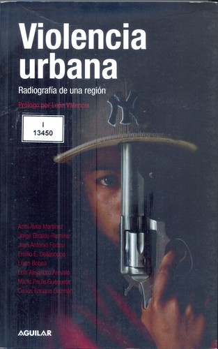 Cover for Violencia urbana : radiografía de una región