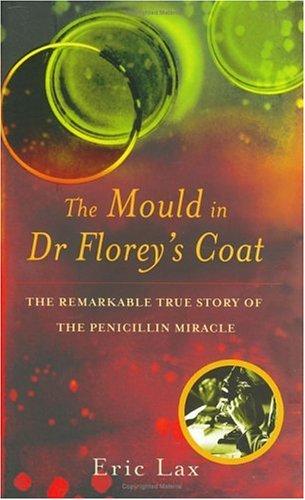 Cover for The Mould in Dr Florey's Coat