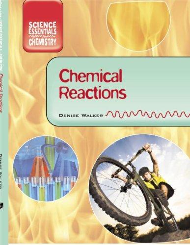Cover for Chemical Reactions (Core Chemistry)