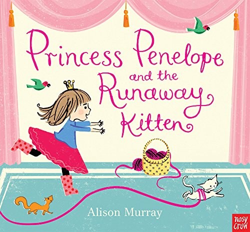Cover for Princess Penelope and the Runaway Kitten