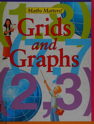 Cover for Grids and Graphs (Maths Matters)
