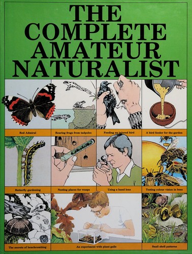 Cover for The complete amateur naturalist