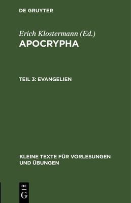 Cover for Apocrypha, Teil 3, Evangelien