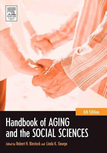 Cover for Handbook of Aging and the Social Sciences, Sixth Edition (Handbook of Aging)