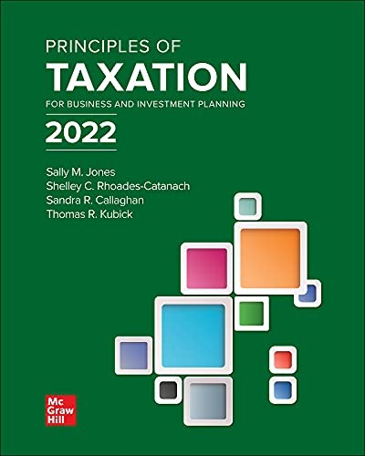 Cover for Principles of Taxation for Business and Investment Planning 2022 Edition