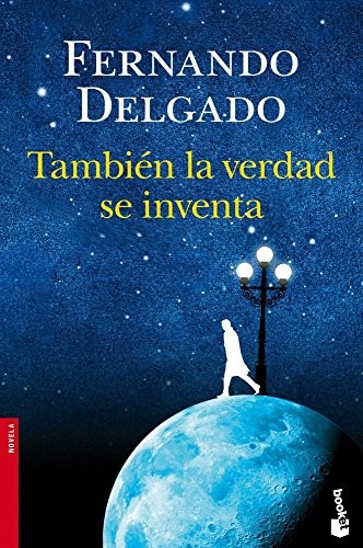 Cover for También la verdad se inventa