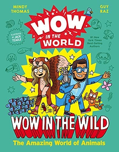 Cover for Wow in the World : Wow in the Wild
