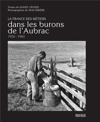 Cover for Dans les burons de l'Aubrac (1950-1960)