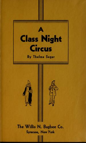 Cover for A class night circus
