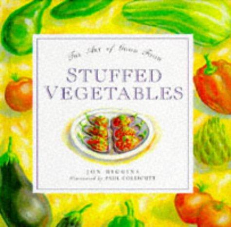 Cover for Stuffed Vegetables (The Art of Good Food)