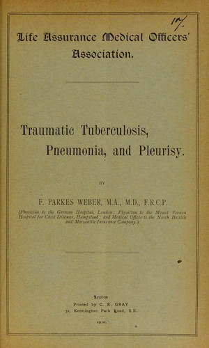 Cover for Traumatic tuberculosis, pneumonia, and pleurisy