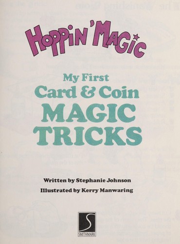 Cover for My First Card & Coin Magic Tricks (Hoppin' Magic)