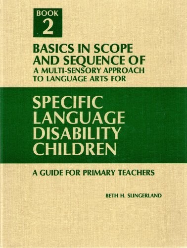 Cover for A multi-sensory approach to language arts for specific language disability children