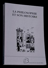 Cover for La philosophie et son histoire