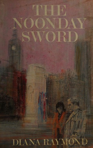 Cover for The noonday sword.