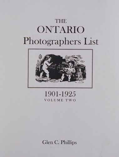Cover for The Ontario Photographers List, Volume 1 (1851-1900)