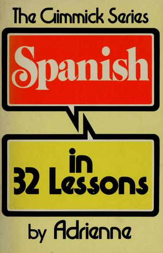 Cover for Spanish in 32 lessons
