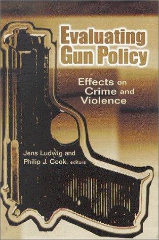 Cover for Evaluating Gun Policy