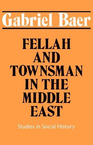 Cover for Fellah and townsman in the Middle East