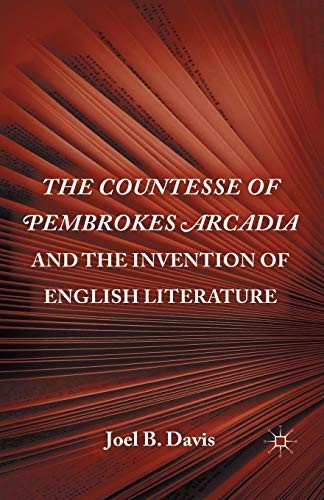 Cover for The Countesse of Pembrokes Arcadia and the Invention of English Literature