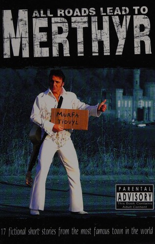 Cover for All roads lead to Merthyr
