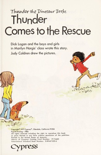 Cover for Thunder Comes to the Rescue (Thunder the Dinosaur Books)