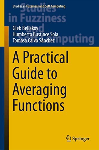 Cover for A Practical Guide to Averaging Functions
