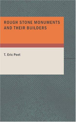 Cover for Rough Stone Monuments and Their Builders