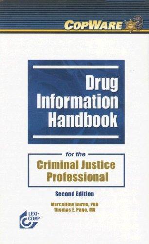 Cover for Drug Information Handbook For The Criminal Justice Professional