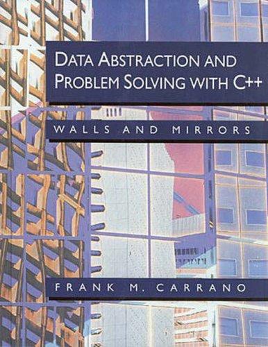 Cover for Data abstraction and problem solving with C++